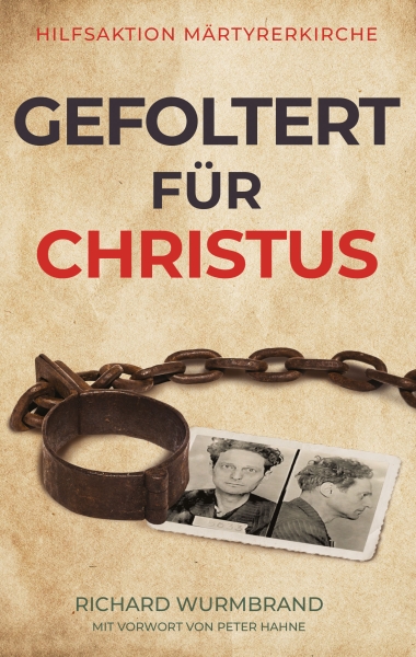 Gefoltert für Christus Gefoltert für Christus